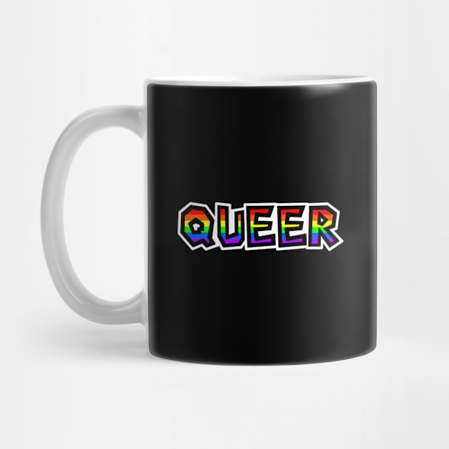 Queer Pride - Rainbow Flag Text - LGBTQ - Queer by Bleeding Red Pride